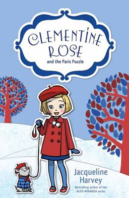 Clementine Rose and the Paris Puzzle 2016 9780857987884 Front Cover