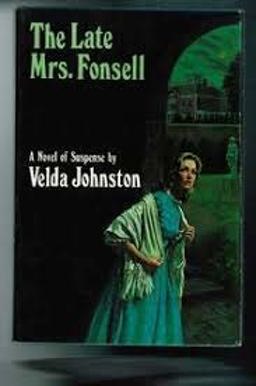 The Late Mrs Fonsell