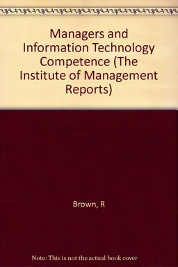 Managers and Information Technology Competence