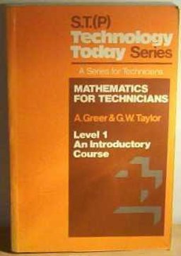 Mathematics for Technicians, Level 1