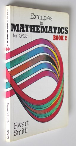 Examples in Mathematics for O/Cs