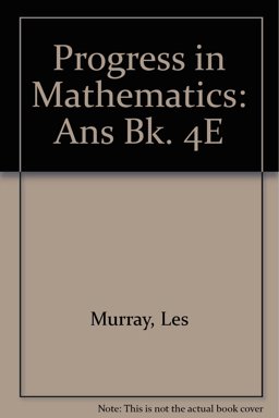 Progress in Mathematics 4E Answer Book