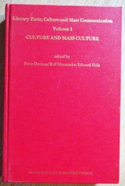 Culture and Mass Culture Culture and Mass Culture