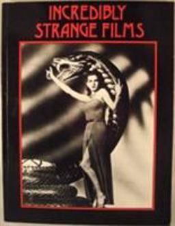 Incredibly Strange Films