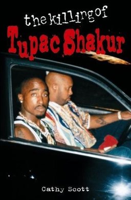 Killing of Tupac Shakur 2nd 9780859654371 Front Cover
