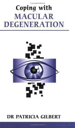 Coping with Macular Degeneration