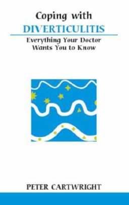 Coping with Diverticultis