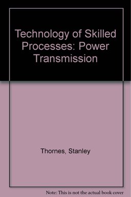 Technology of Skilled Processes