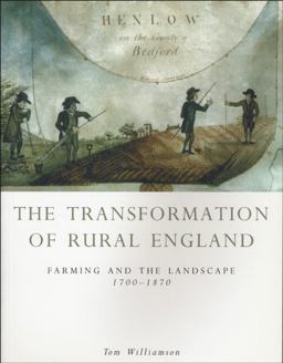 The Transformation of Rural England The Transformation of Rural England
