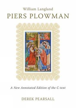 Piers Plowman A New Annotated Edition of the C-Text 2nd 9780859897846 Front Cover
