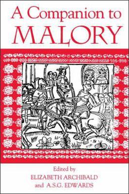 A Companion to Malory A Companion to Malory