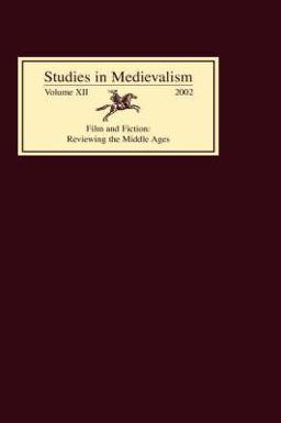 Studies in Medievalism 2002 Studies in Medievalism 2002