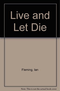 Live and Let Die