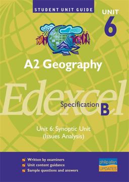 A2 Geography Edexcel (B) Unit 6 Synoptic Unit