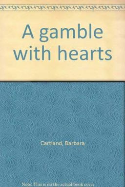 A Gamble with Hearts