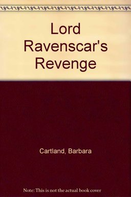 Lord Ravenscar's Revenge