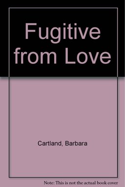 A Fugitive from Love