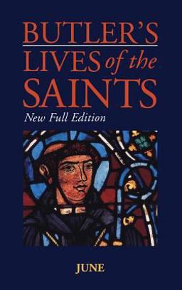 Butlers Lives of the Saints - June Butlers Lives of the Saints - June
