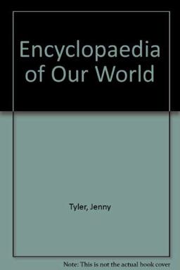 The Children's Encyclopedia of Our World