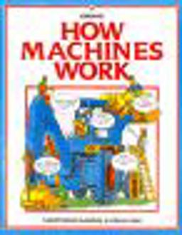 How Machines Work
