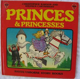 Princes and Princesses