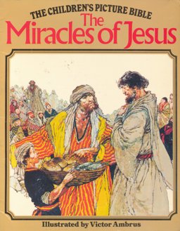 The Miracles of Jesus