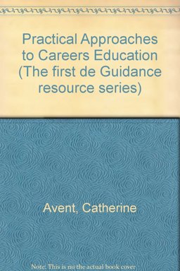 Practical Approaches to Careers Education