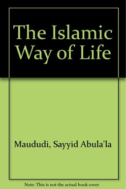 The Islamic Way of Life