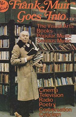 The Third Frank Muir Goes Into....