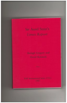 Sir Aurel Stein's Limes Report Sir Aurel Stein's Limes Report