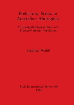 Prehistoric Stress in Australian Aborigines
