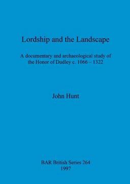 Lordship and the Landscape