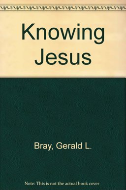 Knowing Jesus