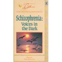 Schizophrenia - Voices in the Dark