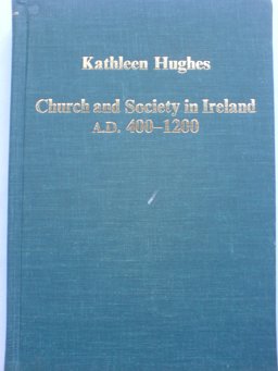 Church and Society in Ireland, A. D. 400-1200