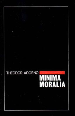 Minima Moralia