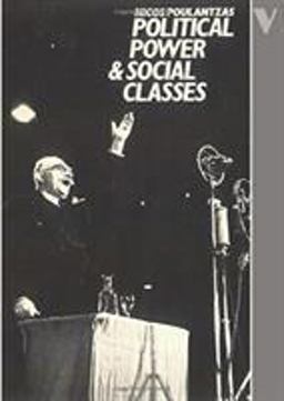 Political Power and Social Classes  9780860917052 Front Cover