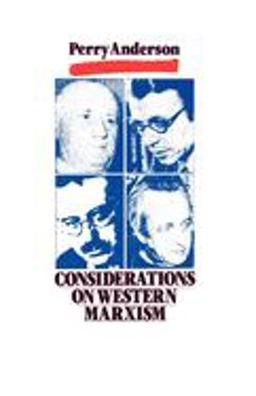 Considerations on Western Marxism  9780860917205 Front Cover
