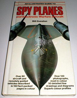 Illustrated Guide to Spyplanes and Electronic Warfare Aircraft
