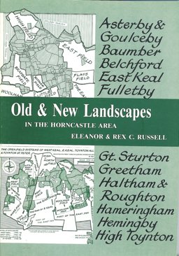 Old and New Landscapes in Horncastle Area