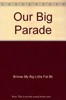 Our Big Parade