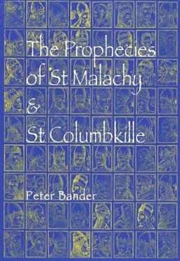 Prophecies of St Malachy and Columbkille 6th 9780861404612 Front Cover