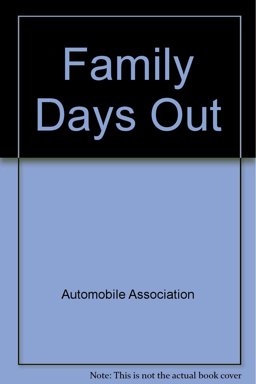 AA Family Days Out in Britain