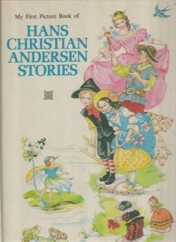 My First Picture Book of Hans Christian Andersen Stories