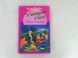 Enid Blyton's Five Are Together Again Enid Blyton's Five Are Together Again