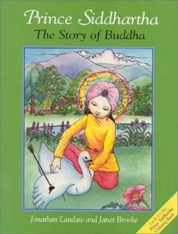 Prince Siddhartha : The Story of Buddha  9780861710164 Front Cover