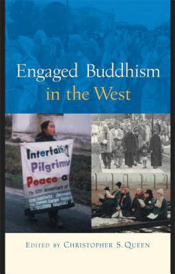 Engaged Buddhism in the West  9780861711598 Front Cover