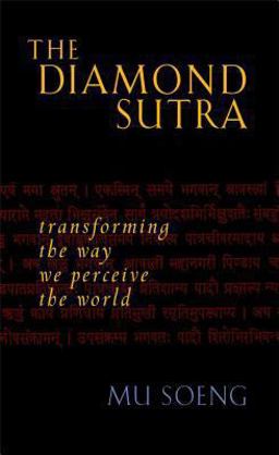 Diamond Sutra Transforming the Way We Perceive the World  9780861711604 Front Cover