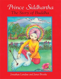 Prince Siddhartha The Story of Buddha 2nd 9780861713752 Front Cover