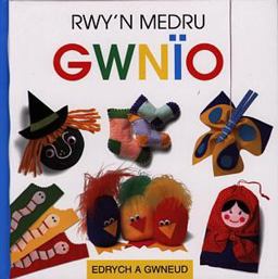 Cyfres Edrych a Gwneud: Rwy'n Medru Gwnïo